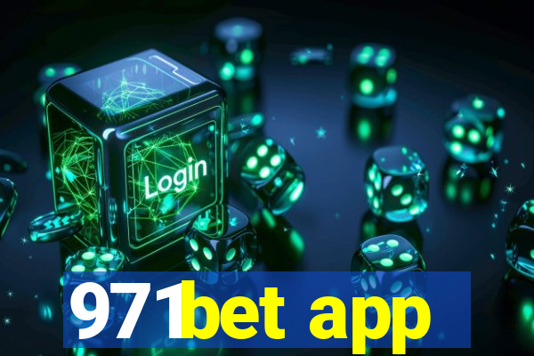 971bet app